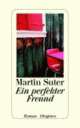 Cover: Ein perfekter Freund Cover: Ein perfekter Freund