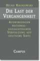 Cover: Die Last der Vergangenheit