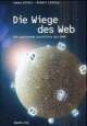 Cover: Die Wiege des Web