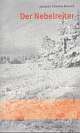 Cover: Der Nebelreiter Cover: Der Nebelreiter
