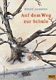 Cover: Auf dem Weg zur Schule Cover: Auf dem Weg zur Schule