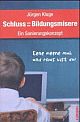 Cover: Schluss mit der Bildungsmisere
