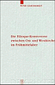 Cover: Die Filioque-Kontroverse zwischen Ost- und Westkirche im Frühmittelalter