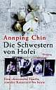 Cover: Die Schwestern von Hofei Cover: Die Schwestern von Hofei