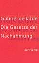 Cover: Die Gesetze der Nachahmung