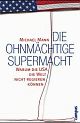 Cover: Die ohnmächtige Supermacht