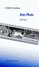 Cover: Der Platz Cover: Der Platz