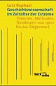 Cover: Geschichtswissenschaft im Zeitalter der Extreme Cover: Geschichtswissenschaft im Zeitalter der Extreme