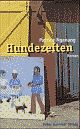 Cover: Hundezeiten Cover: Hundezeiten