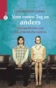 Cover: Vom ersten Tag an anders