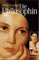 Cover: Die Philosophin Cover: Die Philosophin