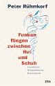 Cover: Funken fliegen zwischen Hut und Schuh