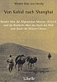 Cover: Von Kabul nach Shanghai Cover: Von Kabul nach Shanghai