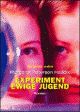 Cover: Experiment ewige Jugend Cover: Experiment ewige Jugend