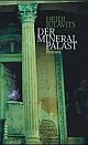 Cover: Der Mineralpalast Cover: Der Mineralpalast