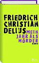 Cover: Mein Jahr als Mörder
