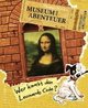Cover: Museum der Abenteuer Cover: Museum der Abenteuer