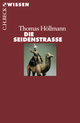Cover: Die Seidenstraße Cover: Die Seidenstraße