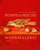 Cover: Pompejanische Wandmalerei Cover: Pompejanische Wandmalerei