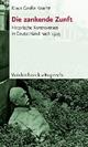 Cover: Die zankende Zunft Cover: Die zankende Zunft