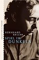 Cover: Spiel im Dunkeln Cover: Spiel im Dunkeln