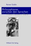 Cover: Philosophieren zwischen den Sprachen Cover: Philosophieren zwischen den Sprachen