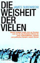 Cover: Die Weisheit der vielen