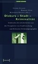 Cover: Diskurs - Stadt - Kriminalität