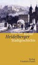 Cover: Kleine Heidelberger Stadtgeschichte
