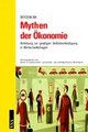 Cover: Mythen der Ökonomie