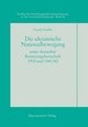 Cover: Die ukrainische Nationalbewegung unter deutscher Besatzungsherrschaft 1918 und 1941/42