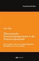 Cover: Ökonomische Erkenntnisprogramme in der Finanzwissenschaft Cover: Ökonomische Erkenntnisprogramme in der Finanzwissenschaft