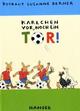 Cover: Karlchen vor, noch ein Tor! Cover: Karlchen vor, noch ein Tor!