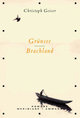 Cover: Grünsee. Brachland Cover: Grünsee. Brachland