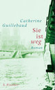 Cover: Sie ist weg