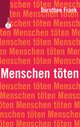 Cover: Menschen töten Cover: Menschen töten