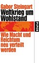 Cover: Weltkrieg um Wohlstand Cover: Weltkrieg um Wohlstand