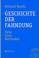Cover: Geschichte der Fahndung