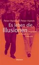 Cover: Es leben die Illusionen Cover: Es leben die Illusionen