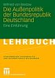 Cover: Die Außenpolitik der Bundesrepublik Deutschland