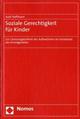 Cover: Soziale Gerechtigkeit für Kinder Cover: Soziale Gerechtigkeit für Kinder