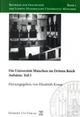 Cover: Die Universität München im Dritten Reich Cover: Die Universität München im Dritten Reich