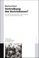 Cover: Vertreibung der Vertriebenen? Cover: Vertreibung der Vertriebenen?