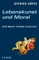 Cover: Lebenskunst und Moral Cover: Lebenskunst und Moral
