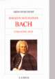Cover: Johann Sebastian Bach und seine Zeit Cover: Johann Sebastian Bach und seine Zeit