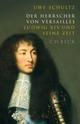 Cover: Der Herrscher von Versailles