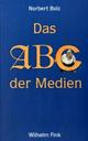 Cover: Das Abc der Medien