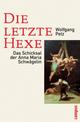 Cover: Die letzte Hexe