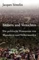 Cover: Säubern und Vernichten
