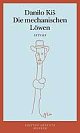 Cover: Die mechanischen Löwen